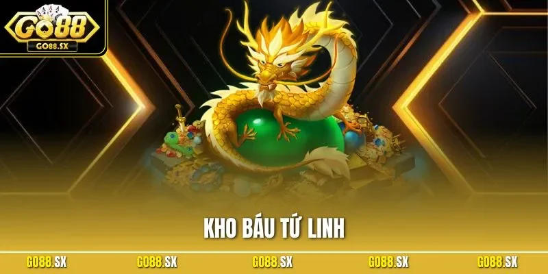 Kho Báu Tứ Linh - Siêu Phẩm Nổ Hũ Hấp Dẫn Nhất Tại GO88